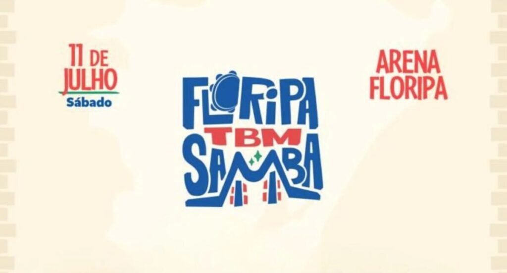 Ingressos e informações do Floripa Tbm Samba 2026