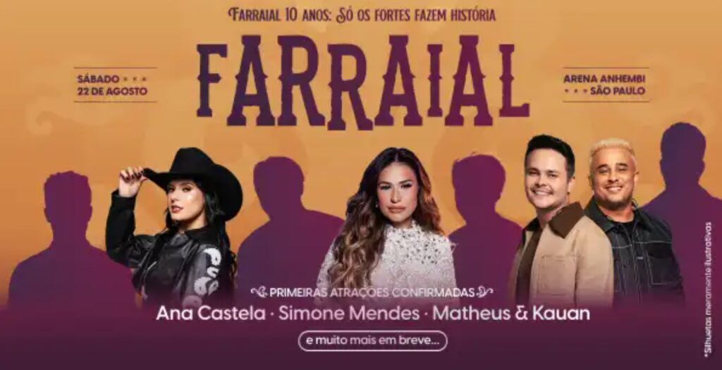 Farraial 2026 com Ana Castela, Simone Mendes e Matheus & Kauan no Sambódromo do Anhembi em São Paulo