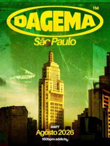 Evento Dagema em São Paulo, funk 150 BPM, 07 de agosto de 2026