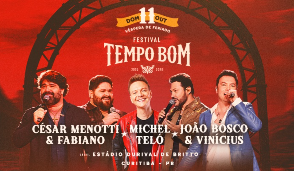 Festival Tempo Bom em Curitiba com Michel Teló e outros artistas do sertanejo