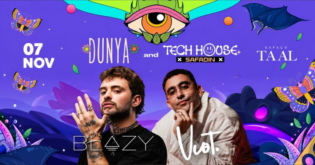 Dunya and Tech Safadin com Blazy e Viot no Espaço Taal