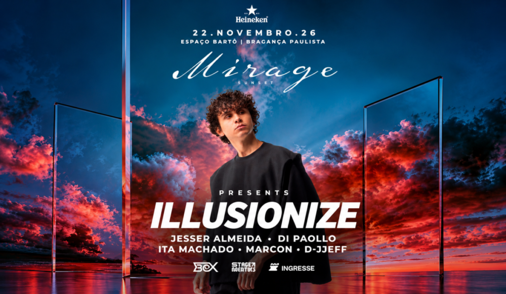 Illusionize na Mirage Sunset 2026 em Bragança Paulista, com show no Espaço Bartô em 22 de novembro.